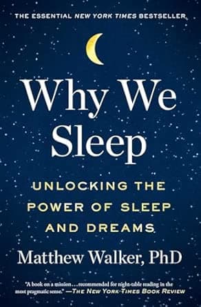 Why We Sleep